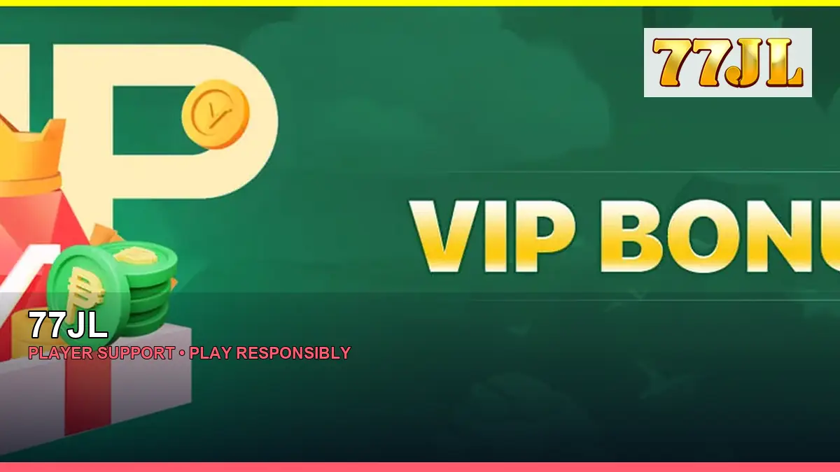 77JL player support and responsible gaming guide for Philippine players